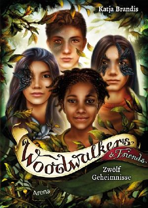 [Woodwalkers & Friends 02] • Zwölf Geheimnisse - Zwölf Kurzgeschichten aus der Welt der Woodwalkers